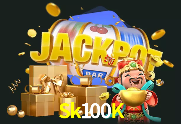 Sk100K bet