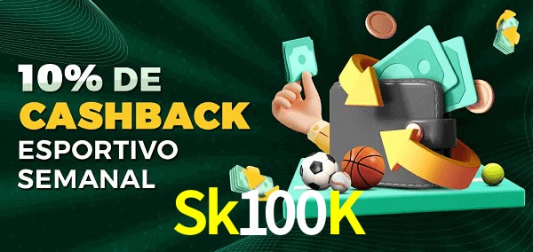 10% de bônus de cashback na Sk100K