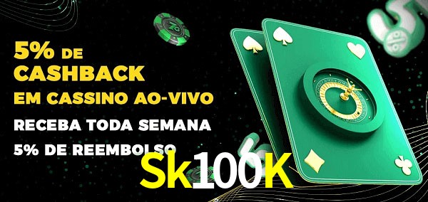Promoções do cassino ao Vivo Sk100K